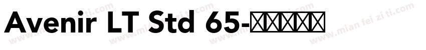 Avenir LT Std 65字体转换